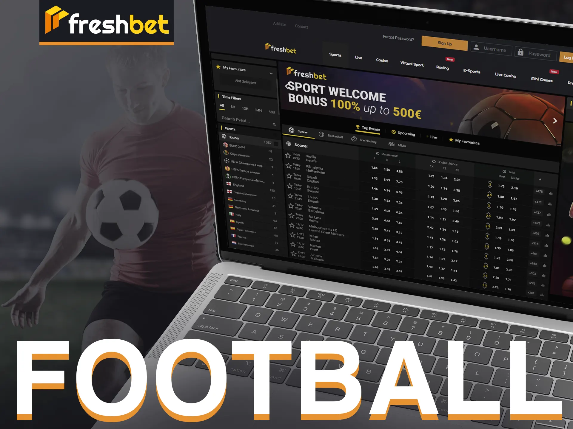 Explore football betting at FreshBet with options from 30+ countries, including top leagues and tournaments.