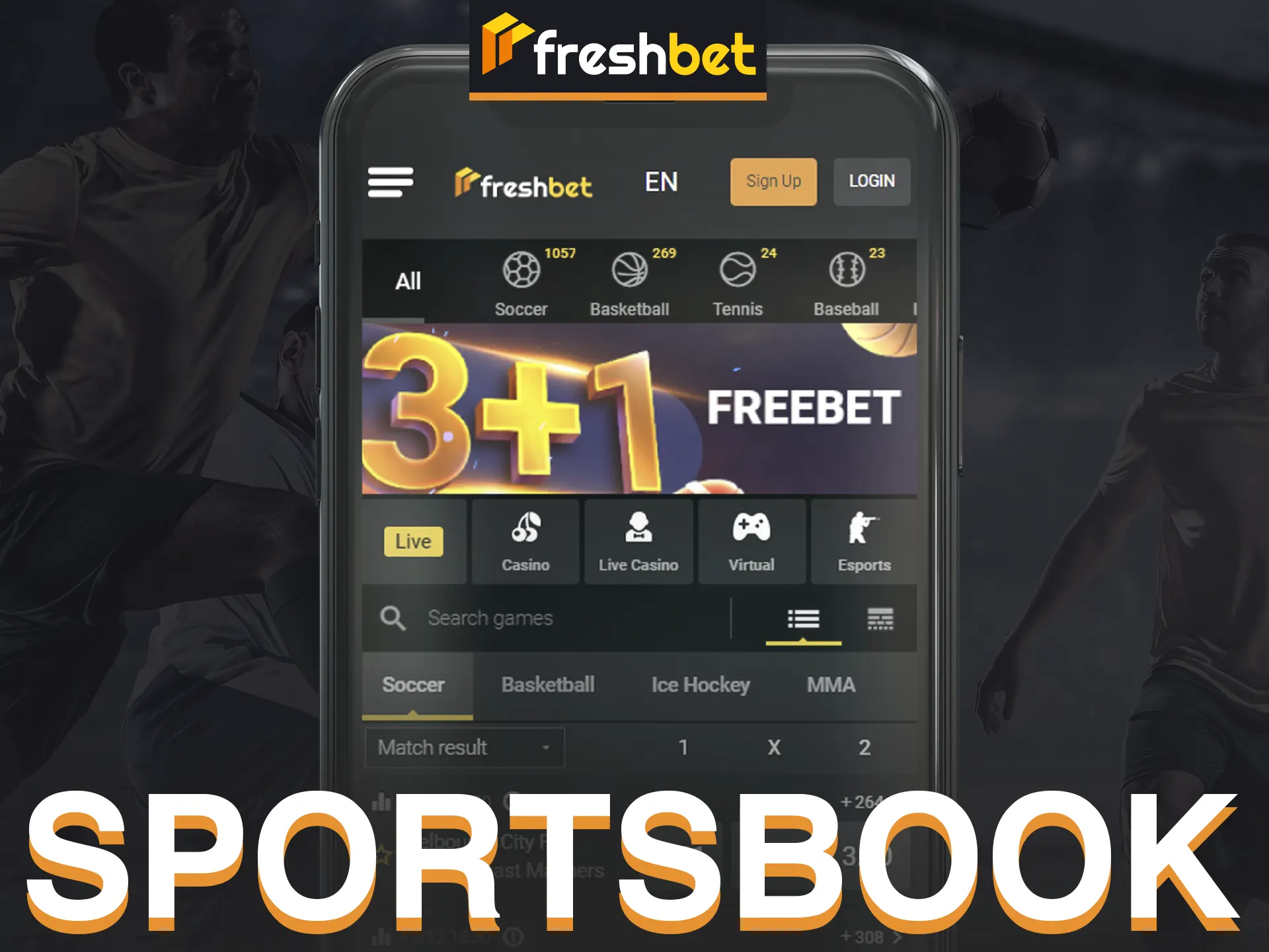 Wide opportunities for betting waiting for you at Freshbet!