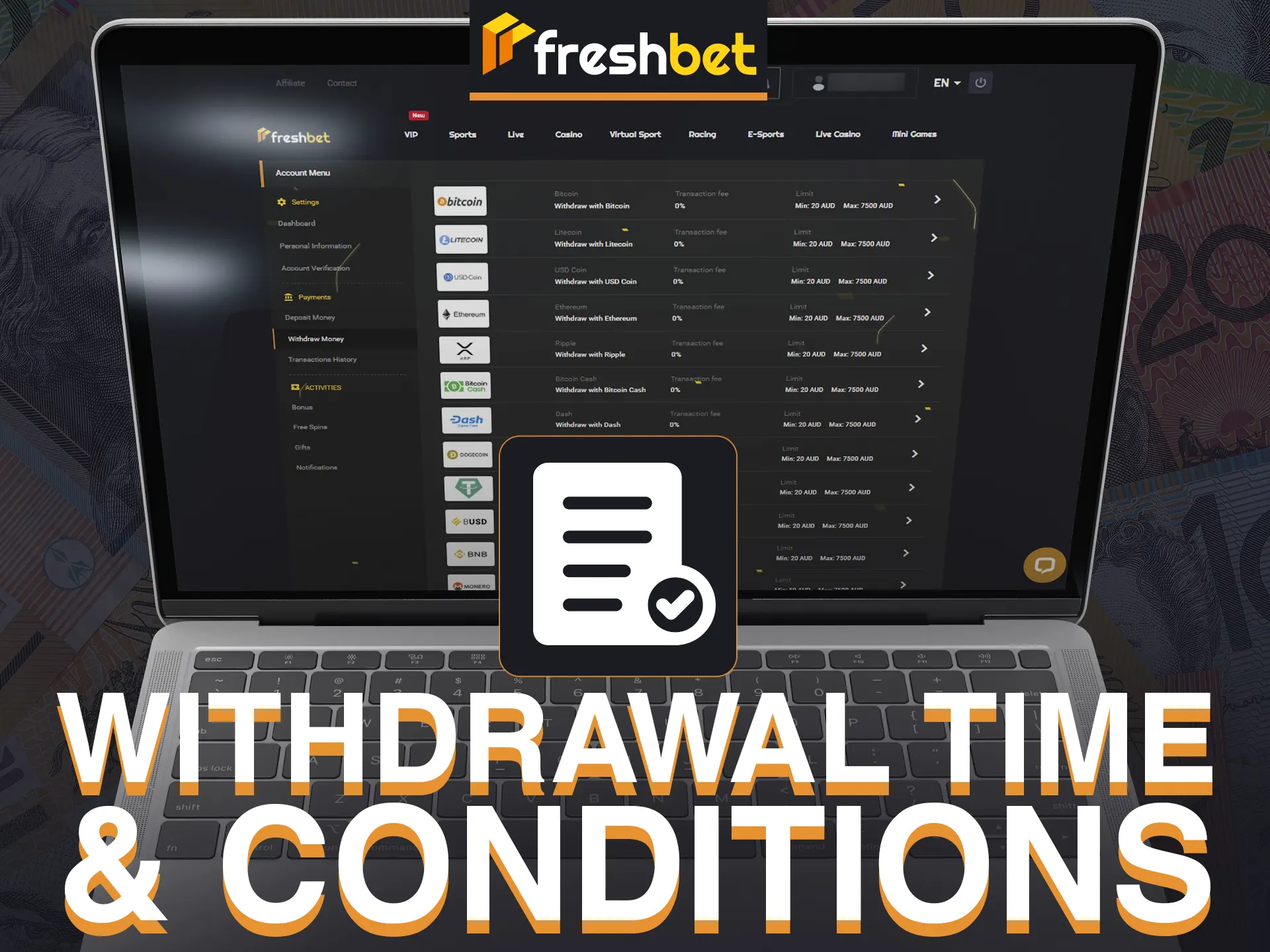 Withdrawal conditions at FreshBet ensure a smooth process.