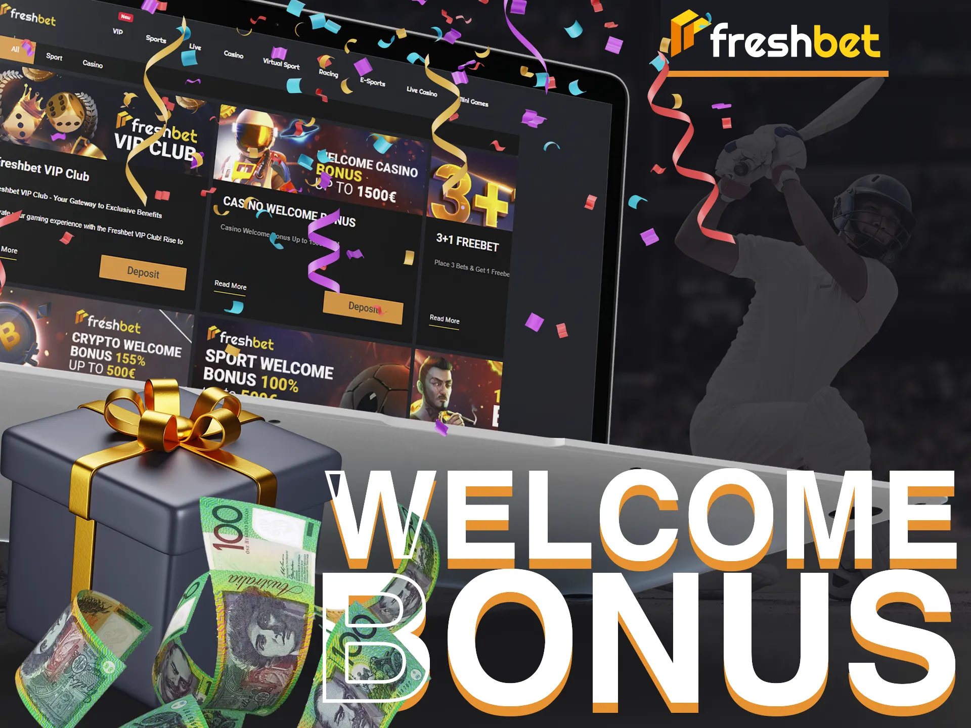 Enjoy FreshBet's generous bonuses, up to $2,300 AUD welcome bonus.